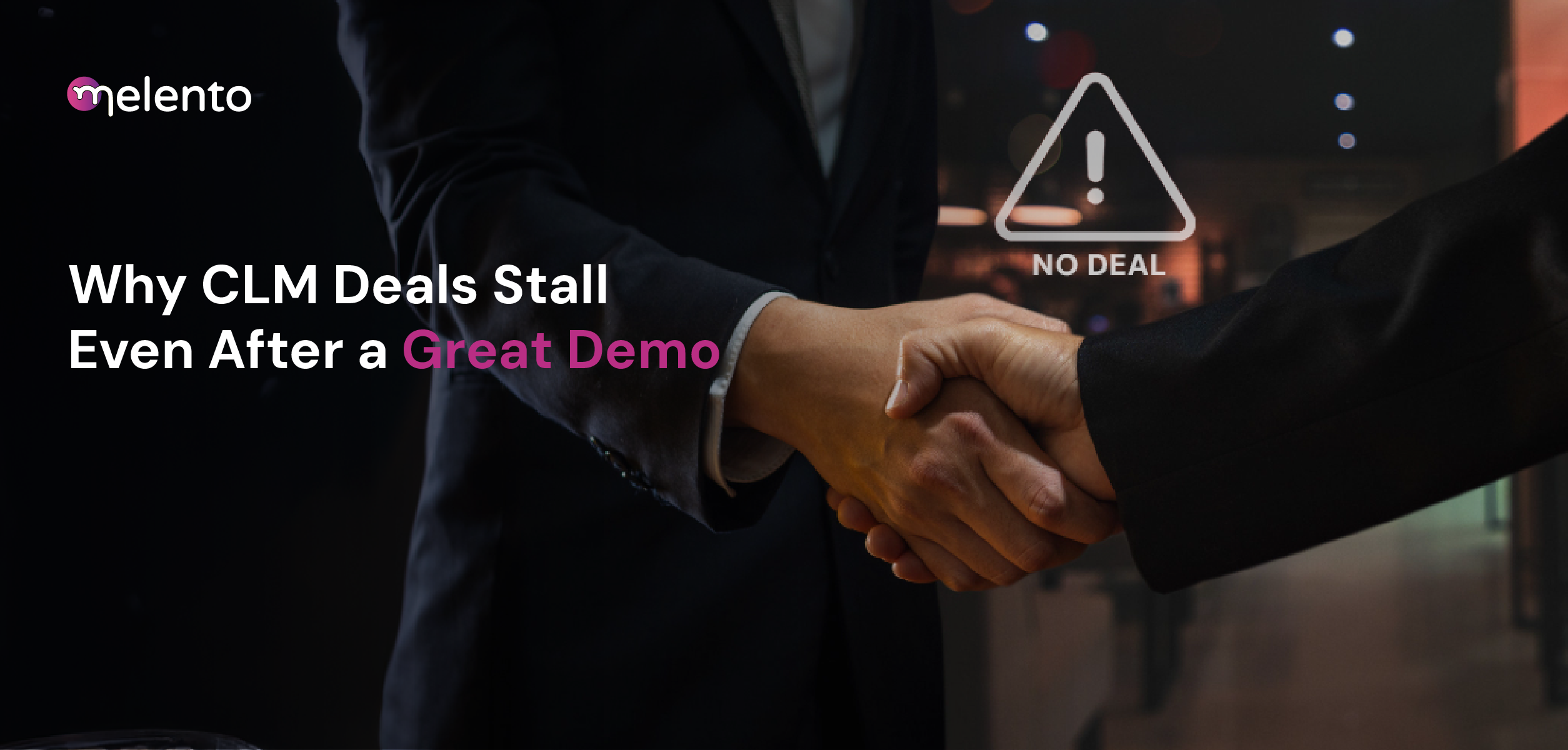 Why CLM deals stall after a great demo