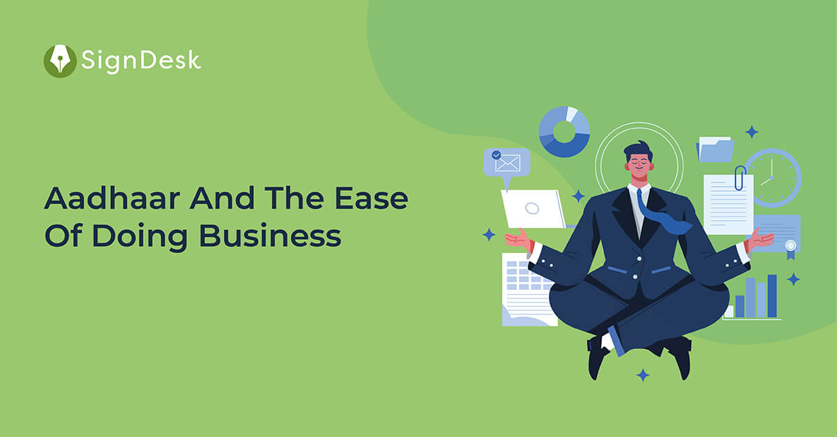 Aadhaar And The Ease Of Doing Business