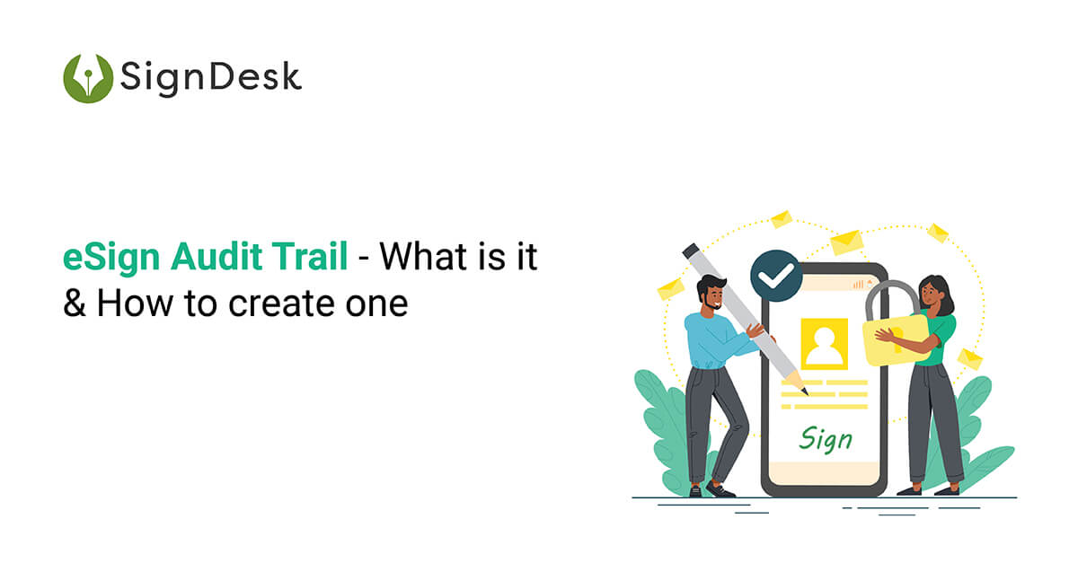 Everything about esign Audit Trail 