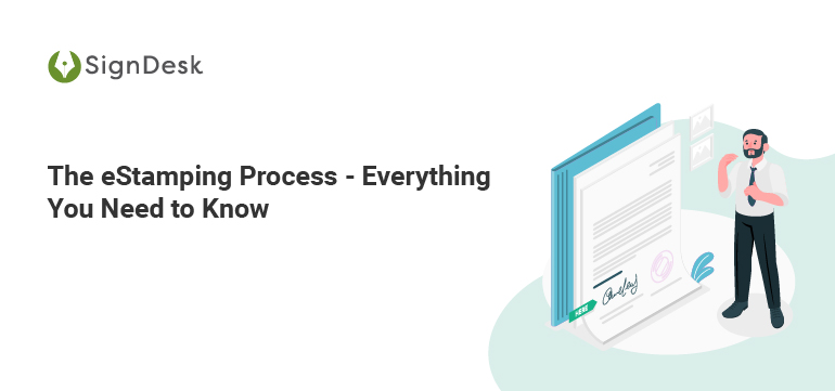 The eStamping Process - Everything You Need to Know