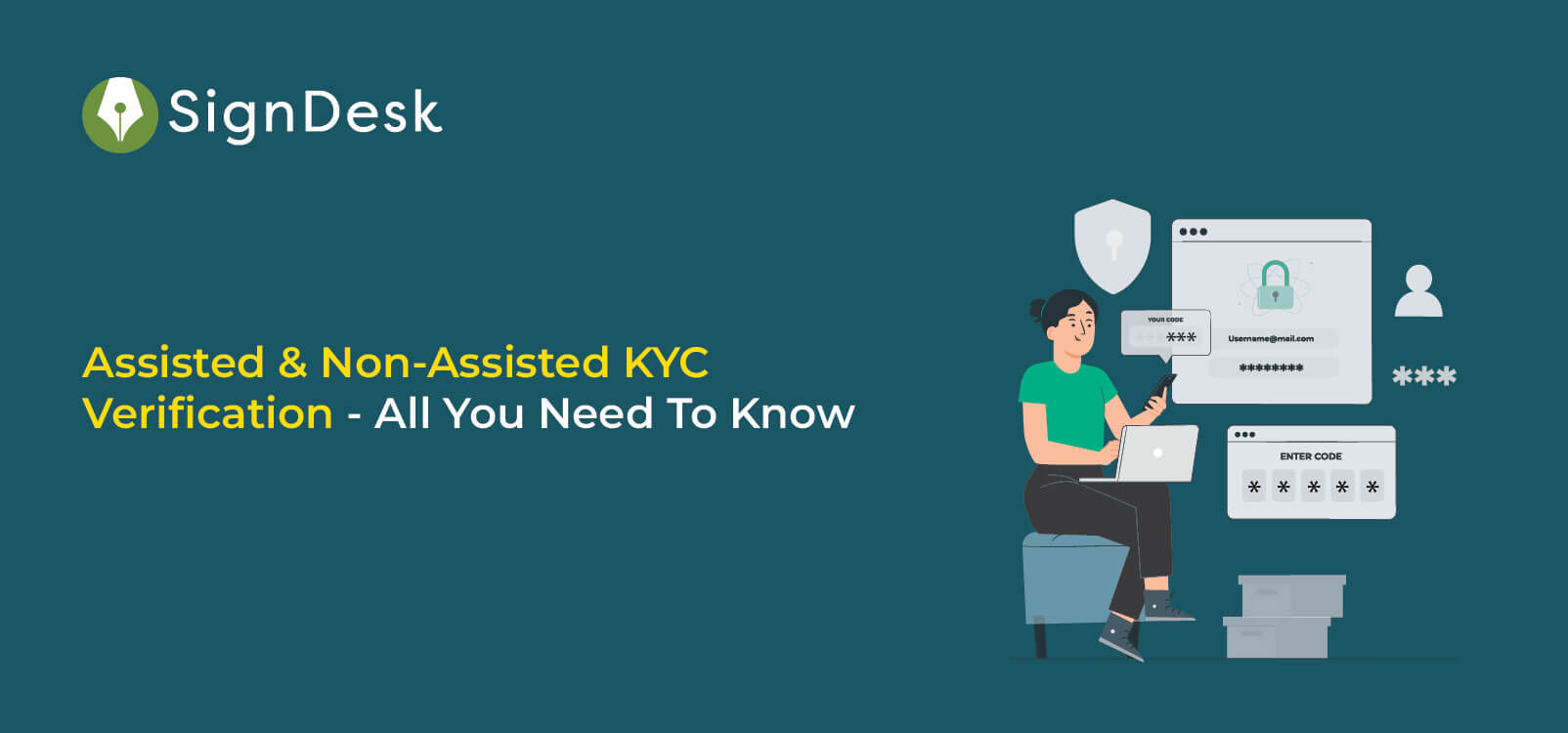 non assisted kyc