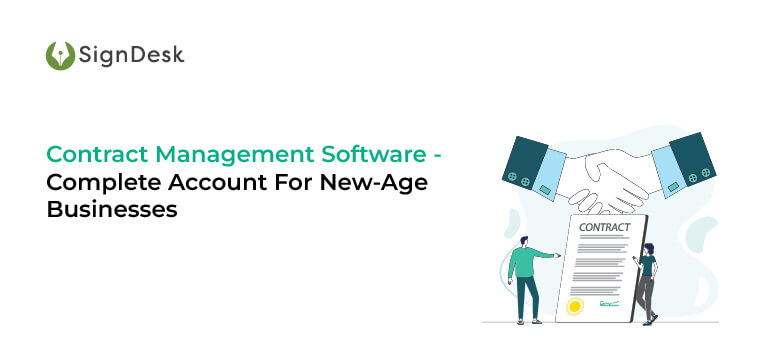 Contract Management Software - Complete Account For New-Age
                                                                Businesses
