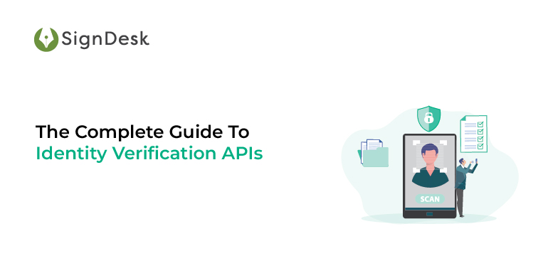 Guide To Identity Verification APIs- ID Verification API