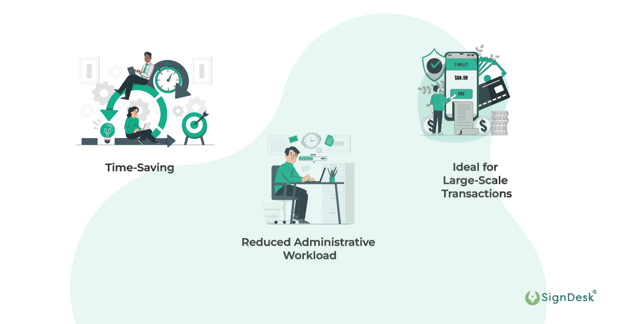 Advantages of bulk signing