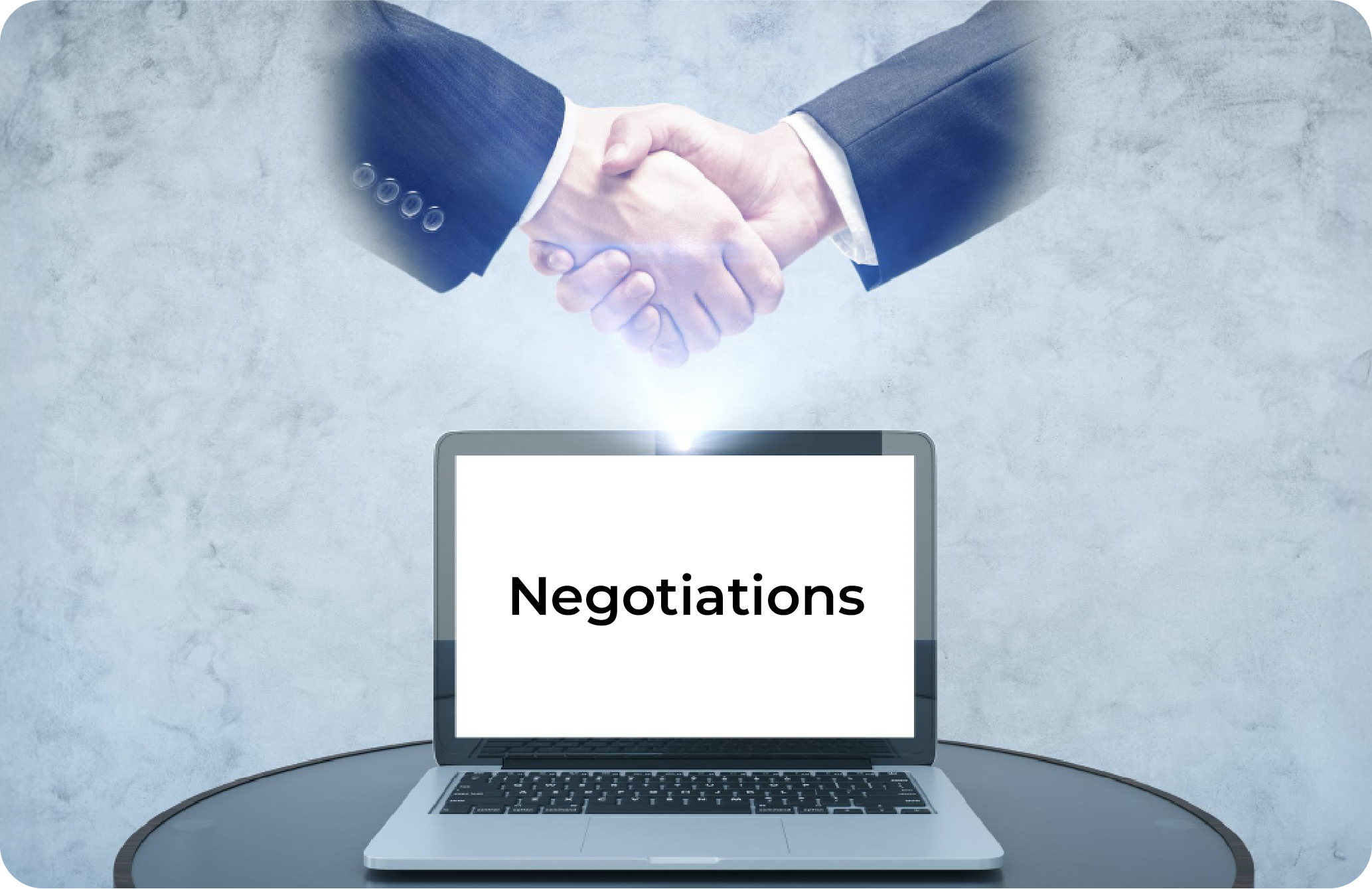 Negotiations